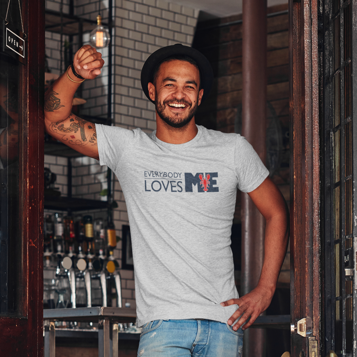 Everybody Loves Me (Maine) t-shirt