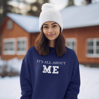 It's All About ME (Maine) crewneck sweatshirt - Team Navy Blue