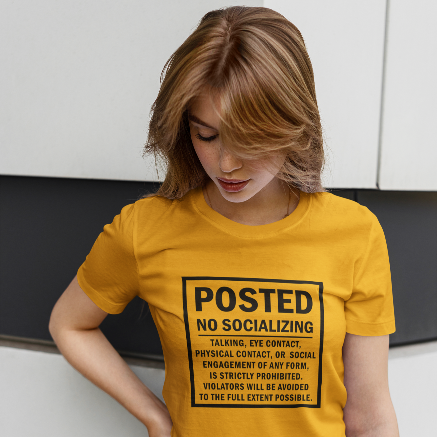 Posted: No Socializing t-shirt