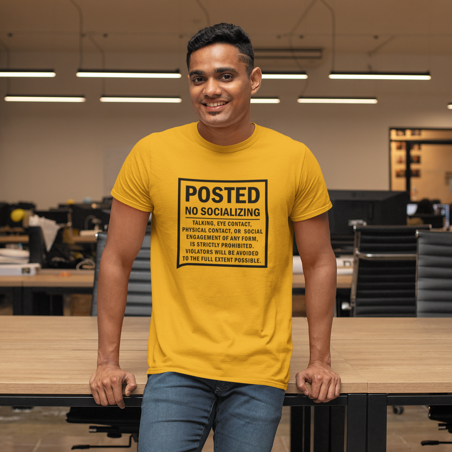 Posted: No Socializing t-shirt