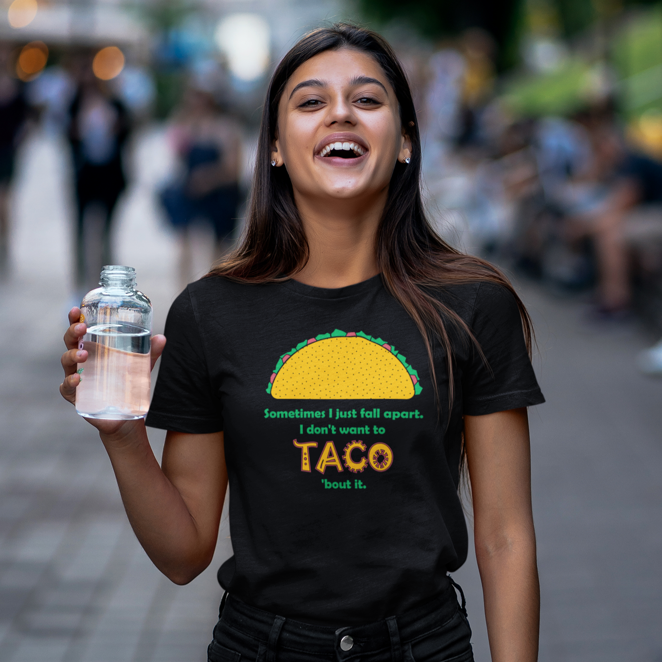 🌮TACO t-shirt 🌮 Sometimes I just fall apart.  I don’t want to taco ‘bout it.