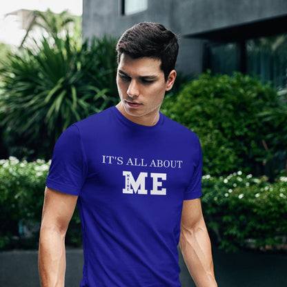 It's All About ME (Maine) t-shirt